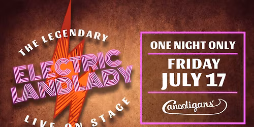 \ud83c\udfb7\ud83c\udfb8 LIVE MUSIC NIGHT AT CANOOLIGANS \ud83c\udfb8\ud83c\udfb7 Featuring: ELECTRIC LANDLADY