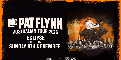 MC PAT FLYNN (IRE) \u2013 Brisbane \u2013 Sun 8th Nov