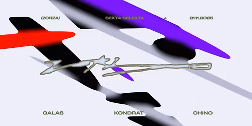 Zorza w\/Galas, Chino, Kondrat.