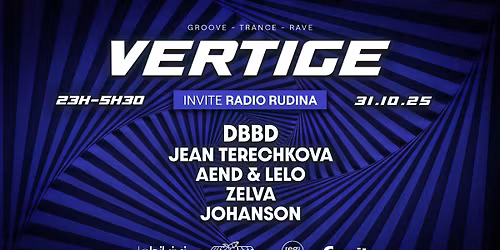 VERTIGE invite Radio Rudina w\/ DBBD, JEAN TERECHKOVA, AEND & LELO, ZELVA, JOHANSON \u2022 Le Bikini