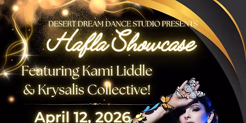 Hafla Showcase featuring Kami Liddle & Krysalis Collective April 12