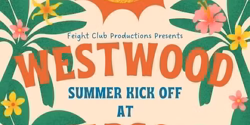 Westwood Summer Kick Off