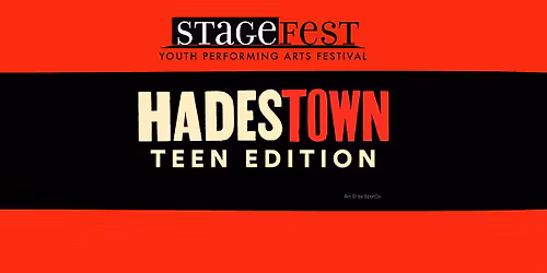 Hadestown : Teen Edition - 7pm Friday