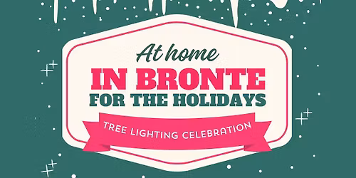 At Home in Bronte for the Holidays Tree Lighting Celebration
