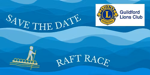 Guildford Lions Charity Raft Race 2026