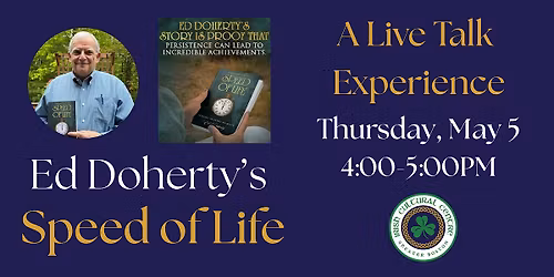 Observations at the Speed of Life: A Live Talk Experience with Ed Doherty