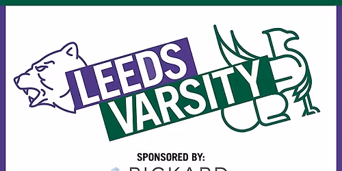 Leeds Beckett University vs Leeds University Varsity 2026 - Monday Night
