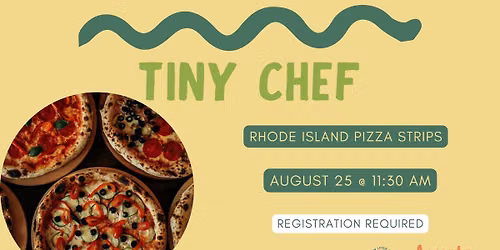 Tiny Chef: Rhode Island Pizza Strips (Registration Required)