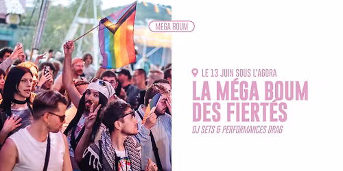 LA M\u00c9GA BOUM DES FIERT\u00c9S DU QUARTIER LIBRE (OPEN AIR)