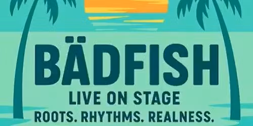 B\u00c4DFISH im Last Exit