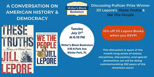 Jill Lepore Book Discussion: A Conversation on American History & Democracy