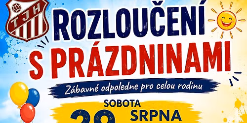 Rozlou\u010den\u00ed s pr\u00e1zdninami 2026