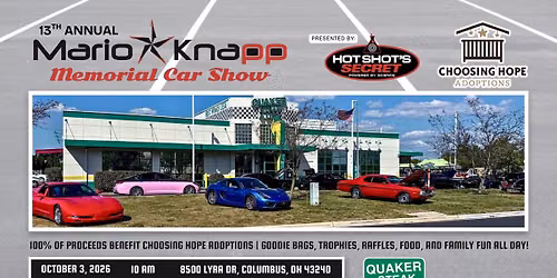 13th Annual Mario Knapp Memorial Car Show presented by Hot Shot's Secret