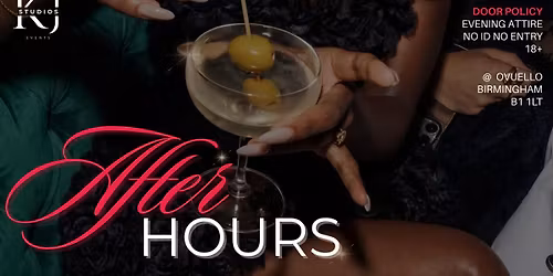 AFTER HOURS - VOL. 3 | BIRMINGHAM | FREE TICKETS