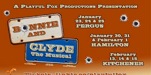 Bonnie and Clyde: The Musical (KITCHENER)