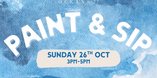 Paint & Sip at Oceans 27