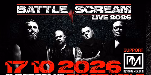 BATTLE SCREAM - Live 2026