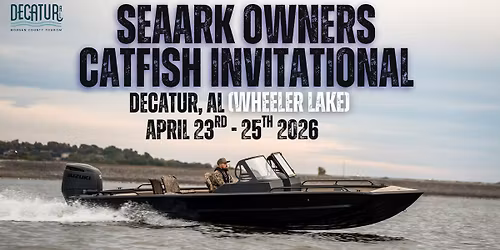 2026 SeaArk Boat Owners Invitational Catfish Tournament
