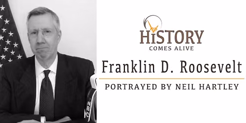History Comes Alive - FDR