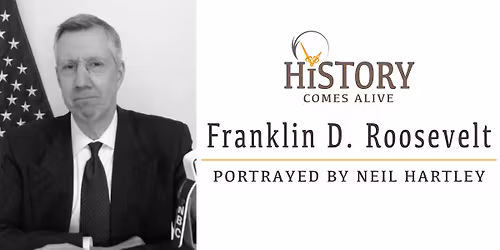 History Comes Alive - FDR