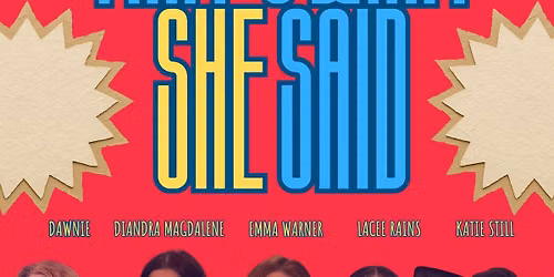 That's What She Said at Stickyz 