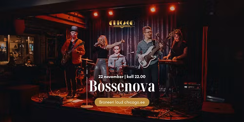 22.11 Bossenova live @ Chicago 1933