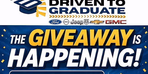 Driven To Graduate Car Giveaway 2026