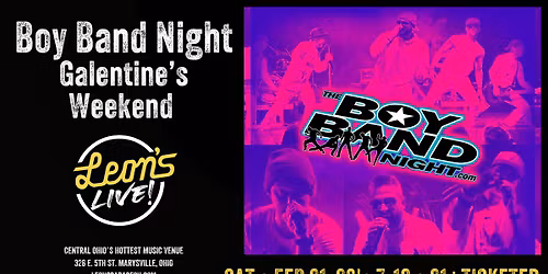 Galentine's Weekend : The Boy Band Night