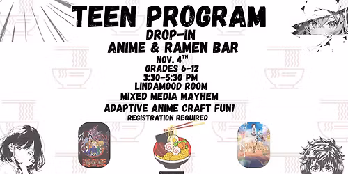 Anime & Ramen Bar with Mixed Media Mayhem Adaptive Anime Crafts