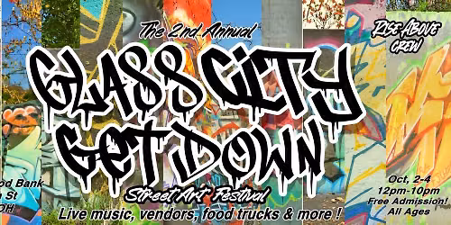 The Glass City Get Down Graffiti & Street Art Festival 
