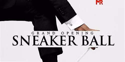 The Rose Room HTX 'GRAND OPENING' Sneaker Ball Takeover