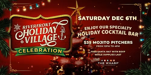 Riverfront Holiday Village Celebration