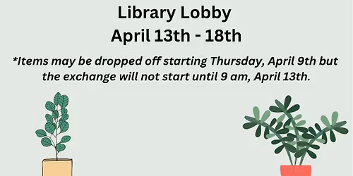 Library Plant Swap