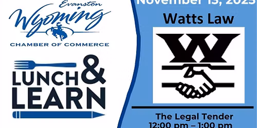 Lunch & Learn w\/Watts Law