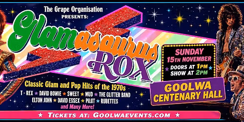 Glamasaurus Rox - Goolwa Centenary Hall