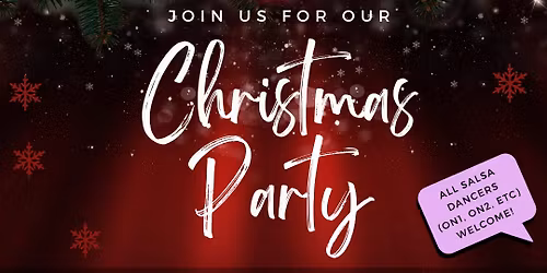 CHRISTMAS SALSA PARTY (TUE 16 DEC) by BRISTOL SALSA ON2