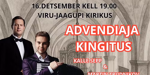 ADVENDIAJA KINGITUS - Kalle Sepp & Martin Trudnikov