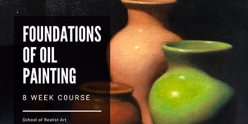 Foundations of Oil Painting