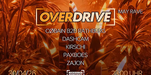 Overdrive May Rave