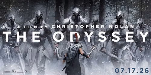 The Odyssey-On The Big Screen at Aurora Cineplex--July 16th Week