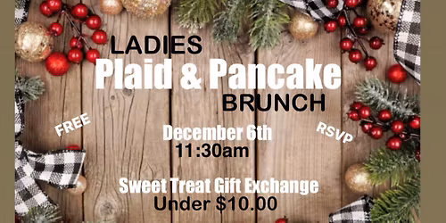 Ladies \u201cPlaid & Pancake\u201d Brunch