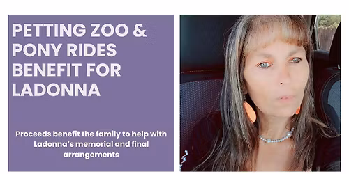 Petting zoo and pony ride benefit for Ladonna 