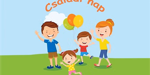 Ny\u00edlt Csal\u00e1di Nap a Sportp\u00e1ly\u00e1n\ud83d\udc76\ud83d\udc67\ud83d\udc69\ud83e\uddd4\u200d\u2642\ufe0f