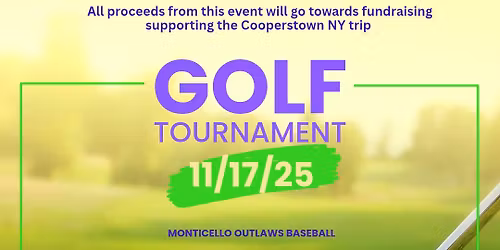 Monticello Outlaws Golf Tournament