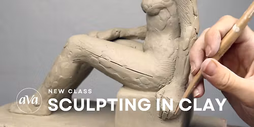 AVA Class: Sculpting in Class