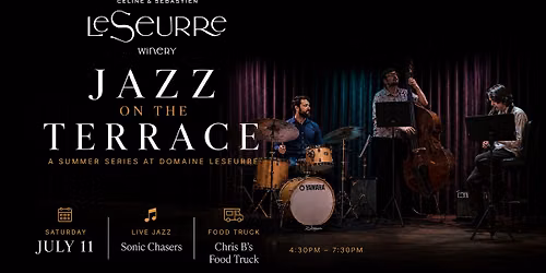 Jazz on the Terrace  at Domaine LeSeurre Winery