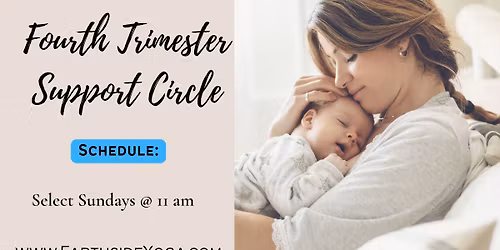 Fourth Trimester Support Circle