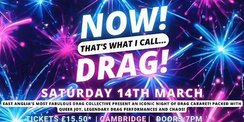 NOW! That's What I Call...DRAG! Cambridge Junction!