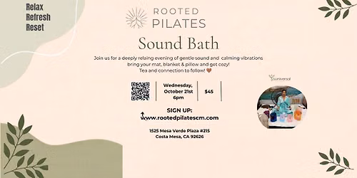\u2728Sound Bath at Rooted Pilates!