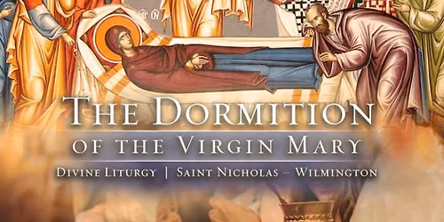 The Dormition of the Virgin Mary